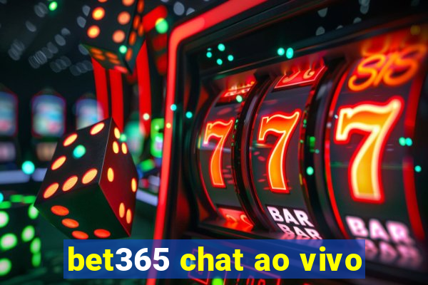 bet365 chat ao vivo