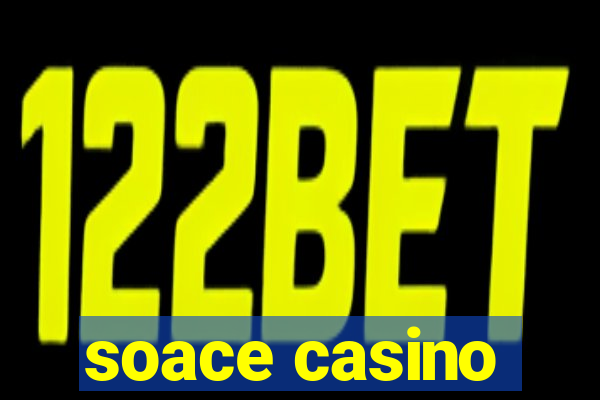 soace casino