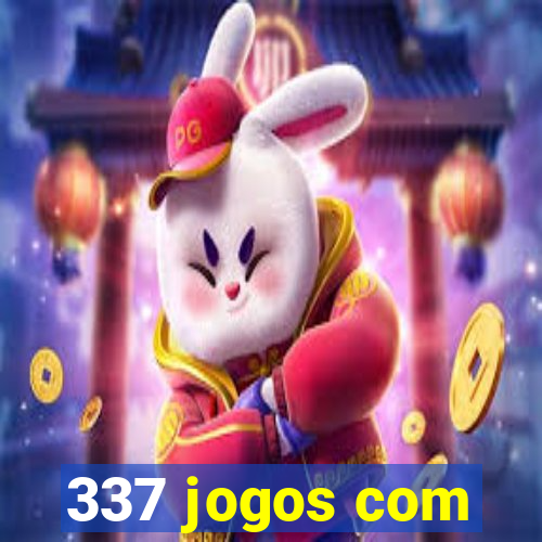 337 jogos com