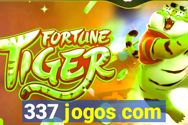 337 jogos com