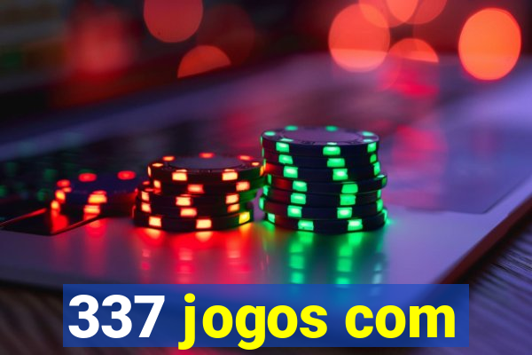 337 jogos com