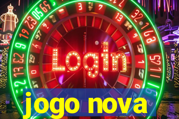 jogo nova