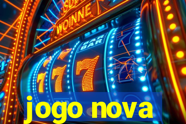 jogo nova