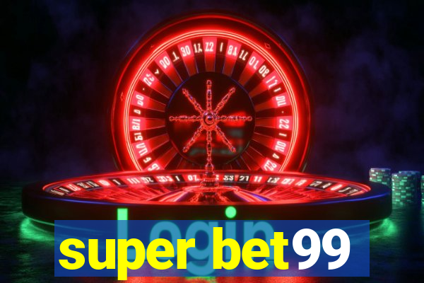 super bet99