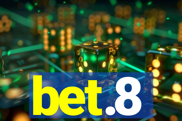 bet.8