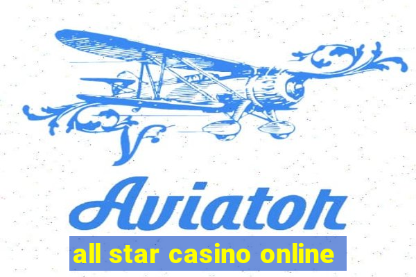 all star casino online