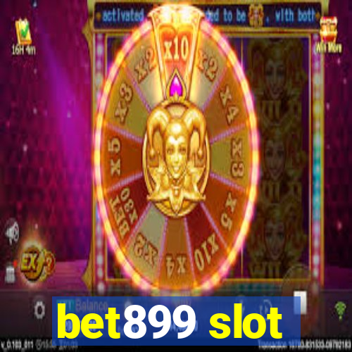 bet899 slot