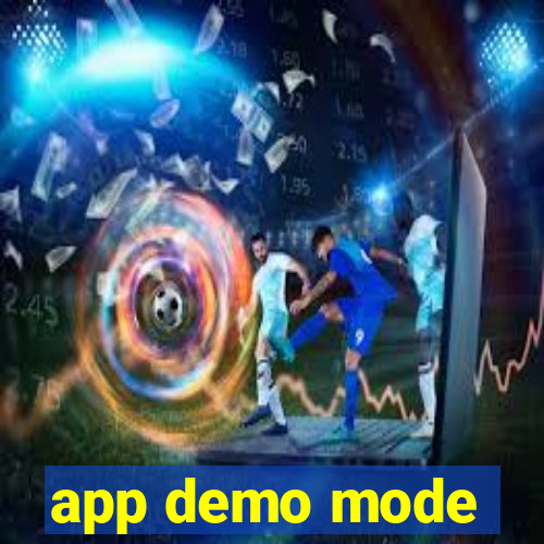 app demo mode