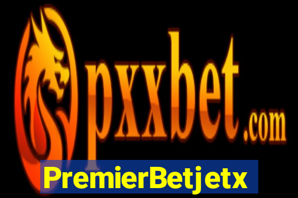 PremierBetjetx