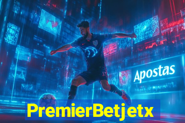 PremierBetjetx