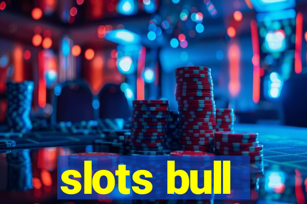 slots bull