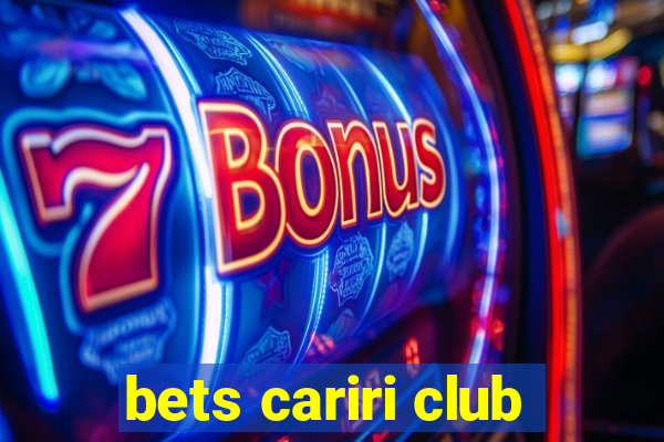 bets cariri club