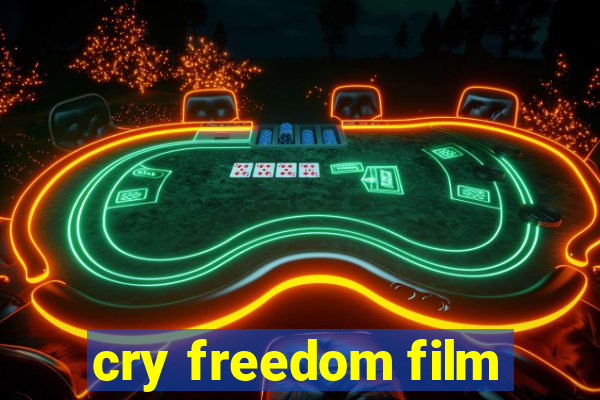 cry freedom film