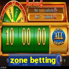 zone betting