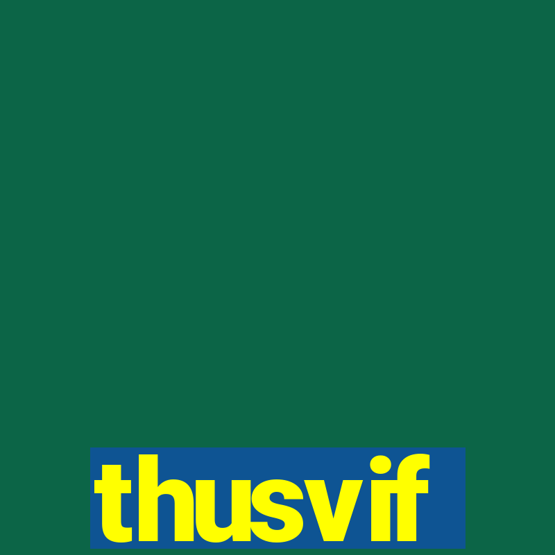 thusvif