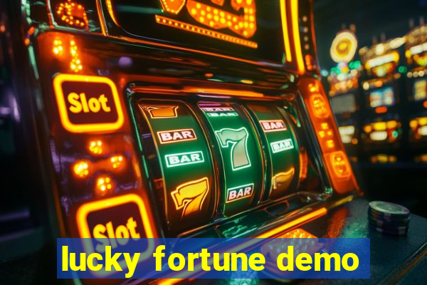 lucky fortune demo