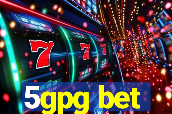 5gpg bet