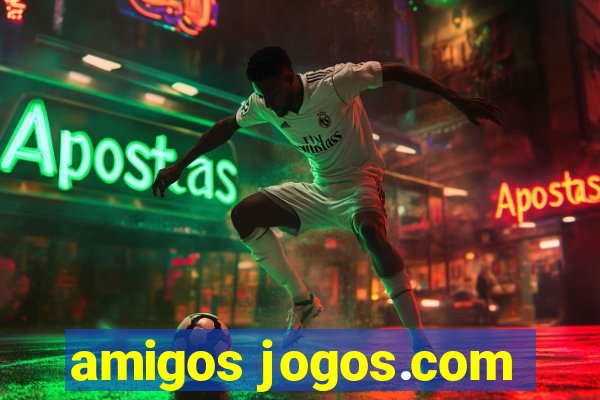 amigos jogos.com