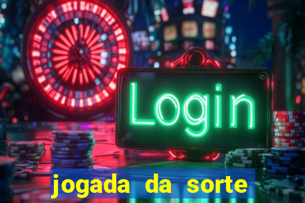 jogada da sorte vip bet