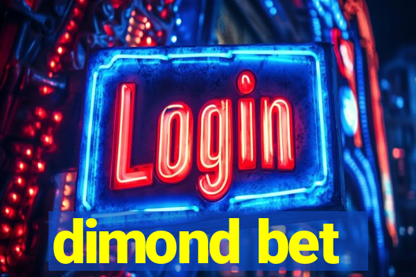 dimond bet