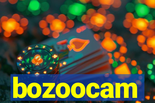 bozoocam