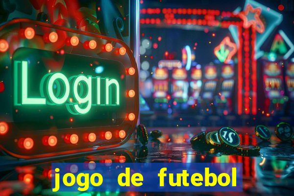 jogo de futebol que ganha dinheiro de verdade