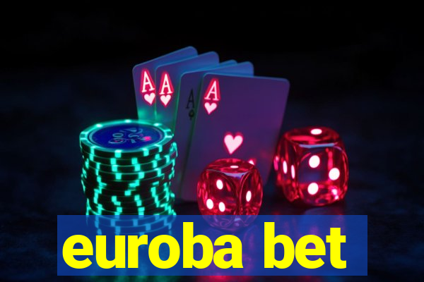 euroba bet