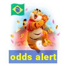 odds alert