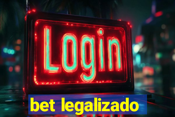 bet legalizado