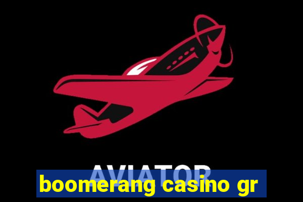 boomerang casino gr