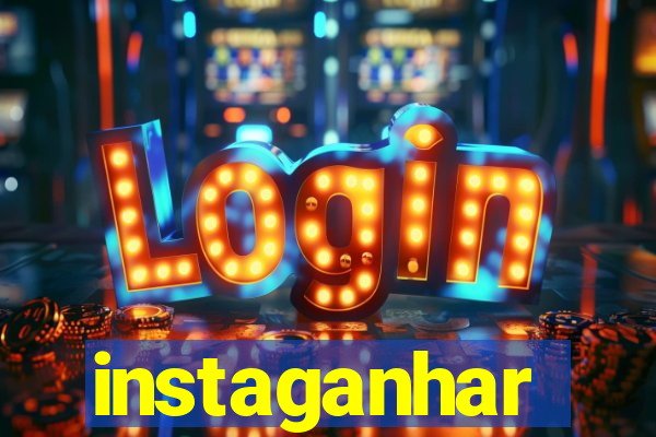 instaganhar