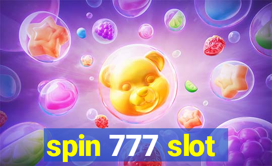 spin 777 slot