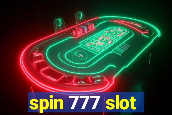 spin 777 slot