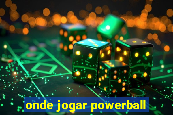 onde jogar powerball