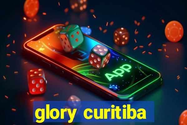 glory curitiba