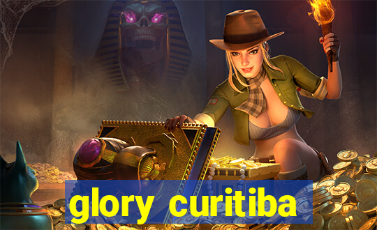 glory curitiba