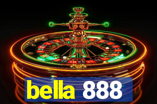 bella 888