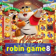 robin game8