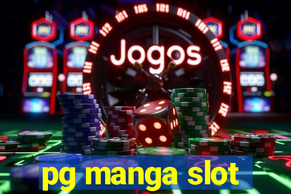 pg manga slot