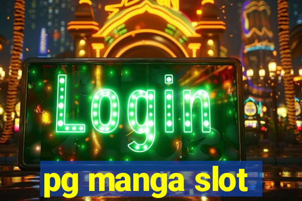 pg manga slot