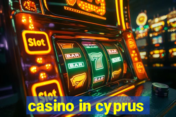 casino in cyprus