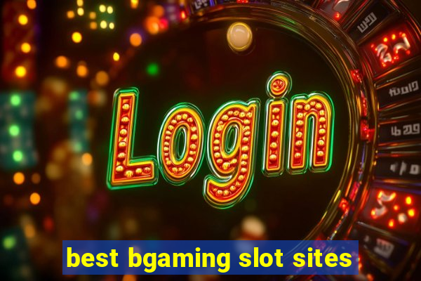 best bgaming slot sites