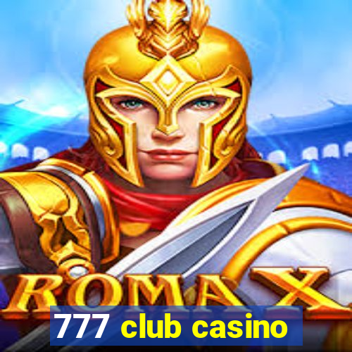 777 club casino