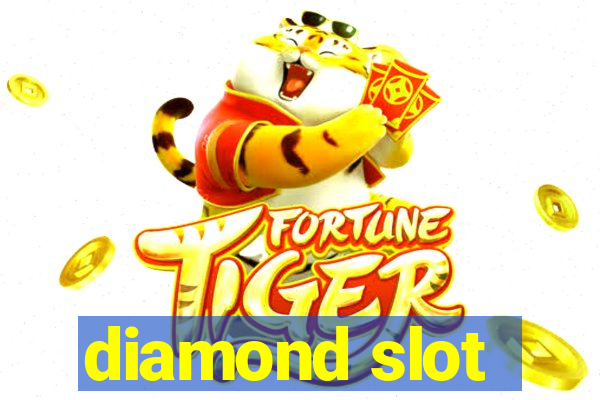 diamond slot