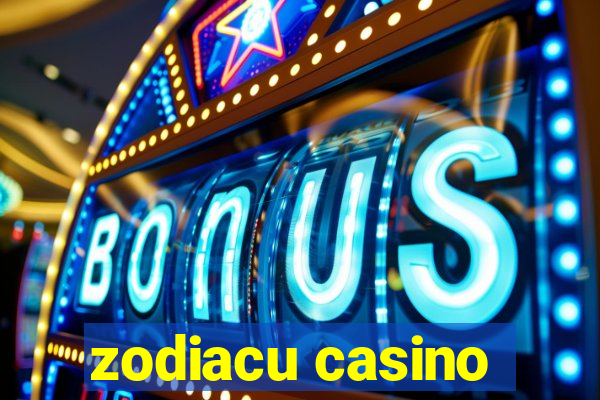 zodiacu casino