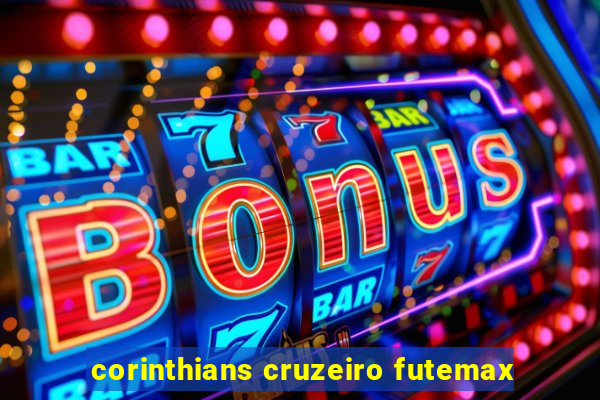 corinthians cruzeiro futemax