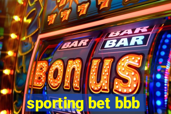 sporting bet bbb