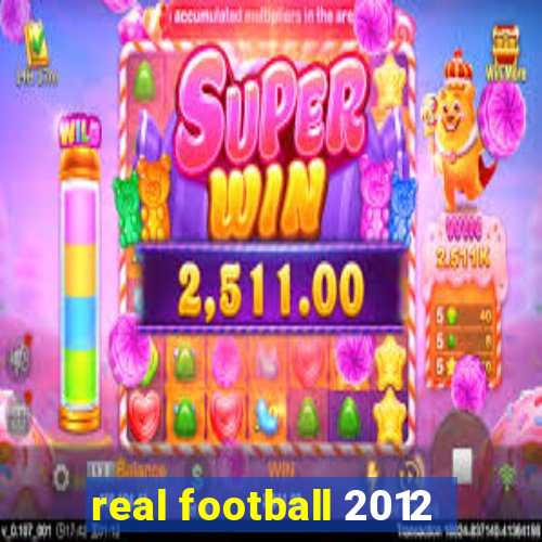 real football 2012