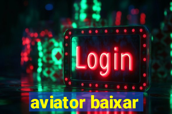 aviator baixar