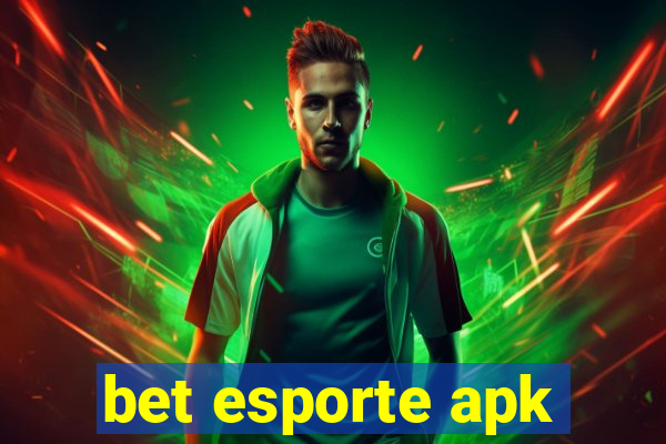 bet esporte apk